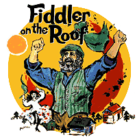 Fiddler on the Roof, Feb 10-11; 17-18