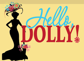 Hello Dolly!, Jun 22-23; 29-30